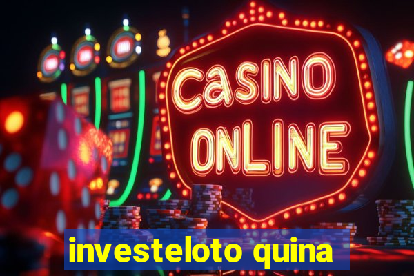 investeloto quina